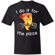 Load image into Gallery viewer, I Do It For The Pizza