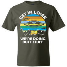 Load image into Gallery viewer, Get In Loser We're Doing Butt Stuff Vintage