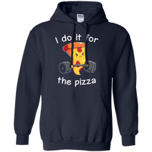 Load image into Gallery viewer, I Do It For The Pizza